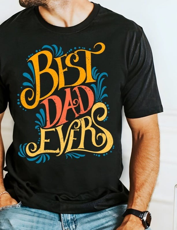 Best dad ever 29333 DTF transfer