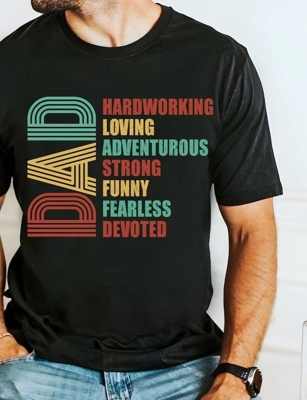 Dad hardworking loving adventurous 29330 DTF transfer