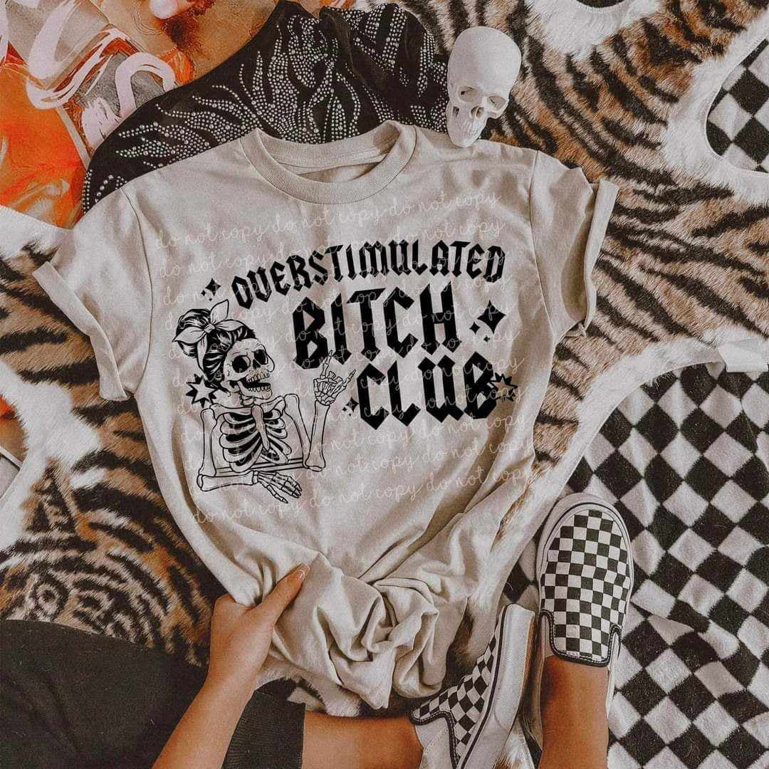 Overstimulated bitch club BLACK (MMD) 62120 DTF transfer
