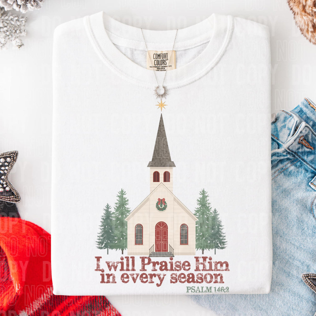 Praise Him in Every Season church (SBB) DTF Transfer