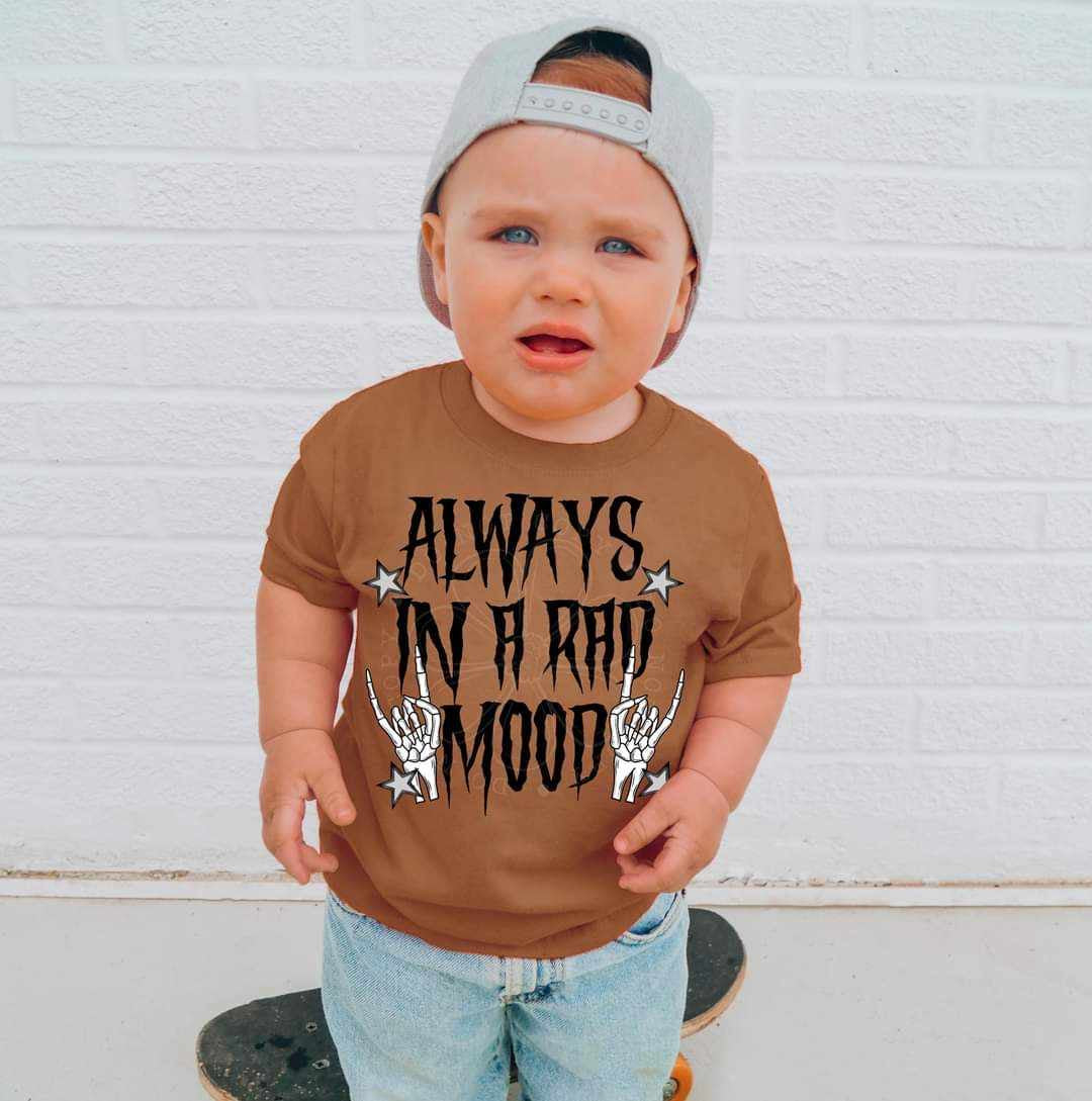 Always in a rad mood (LYTTLE) 29369 DTF transfer