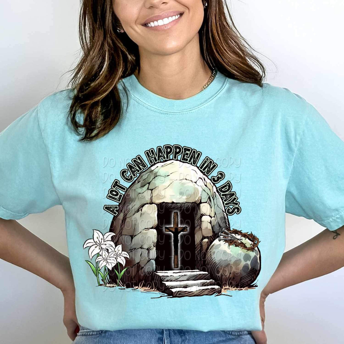 A lot can happen in 3 days tomb 20117 DTF Transfer