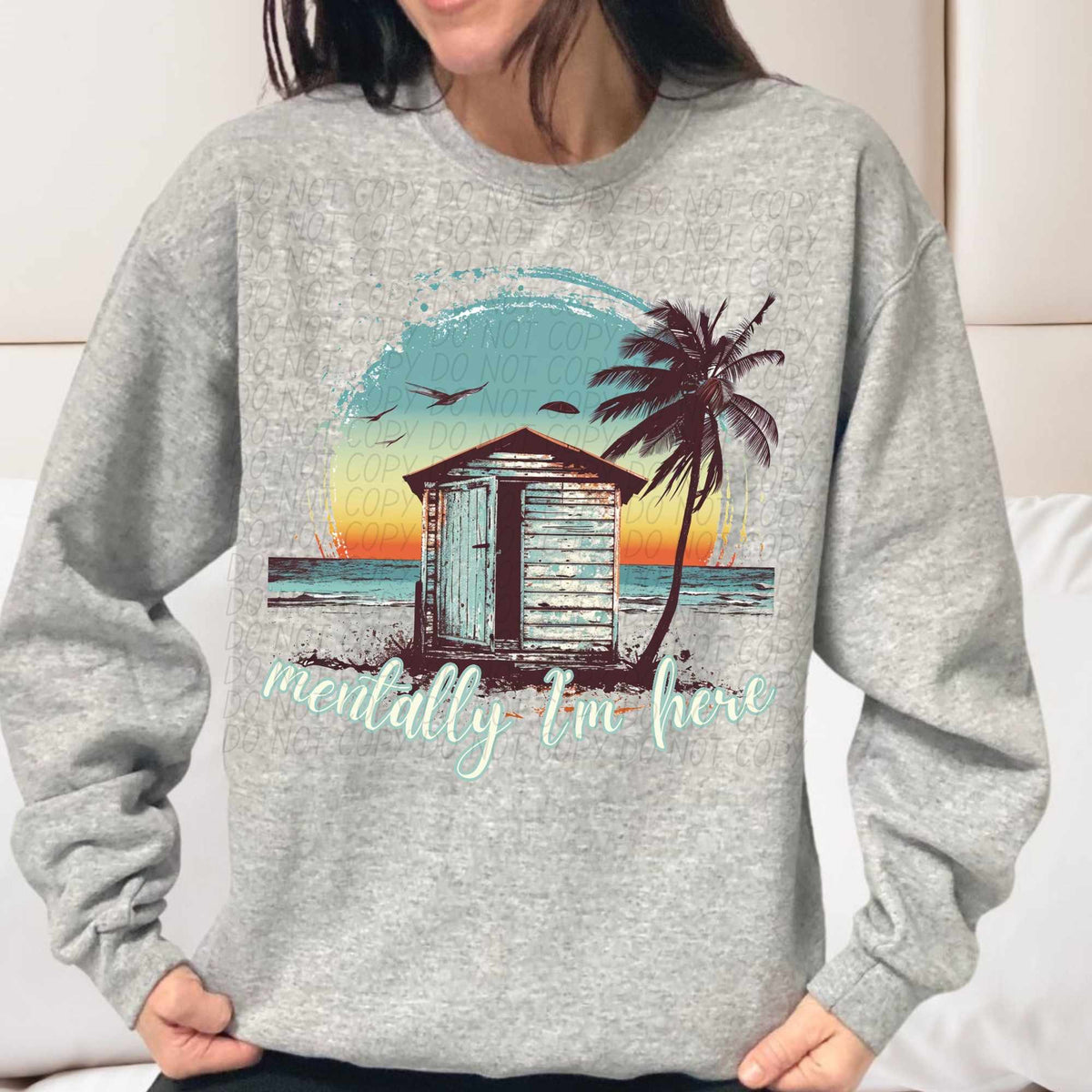 Mentally I’m here beach (CITY) 39800 DTF transfer