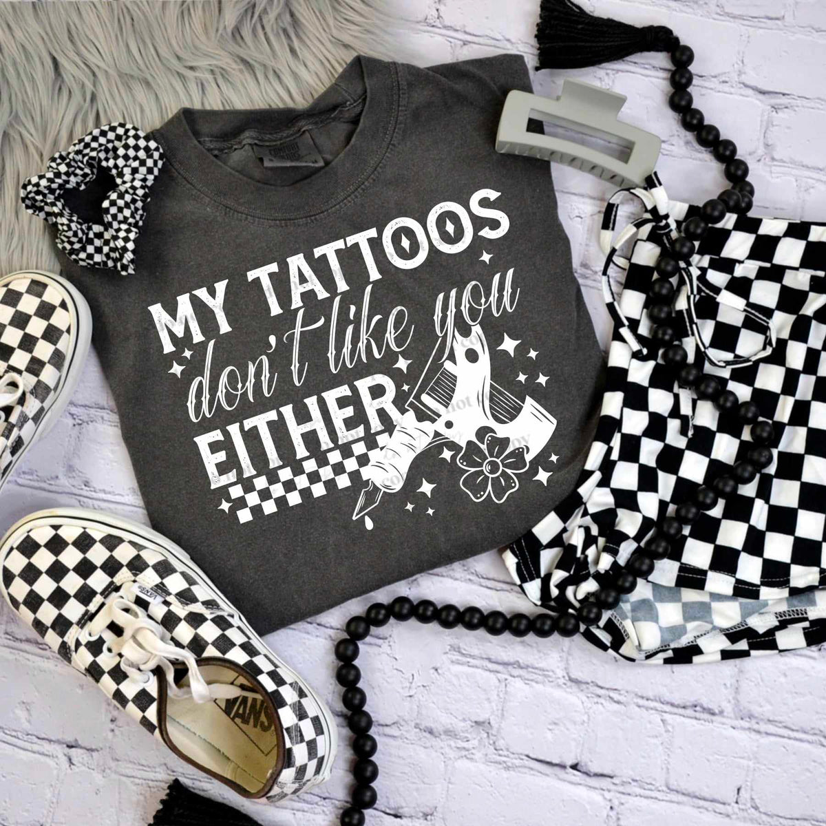 My tattoos don’t like you either WHITE (CSC) 39834 DTF transfer
