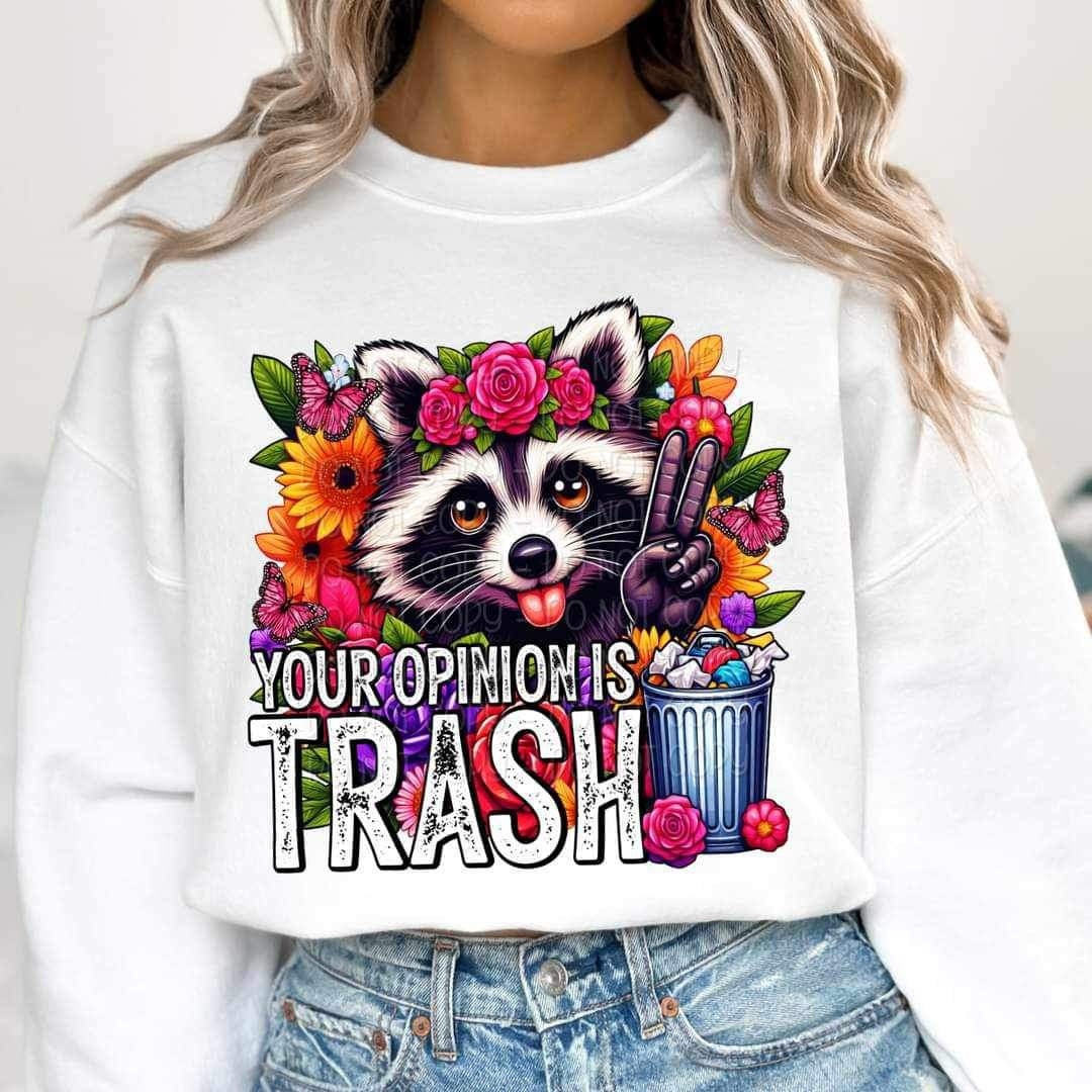Your opinion is trash raccoon and flowers 20190 DTF transfer