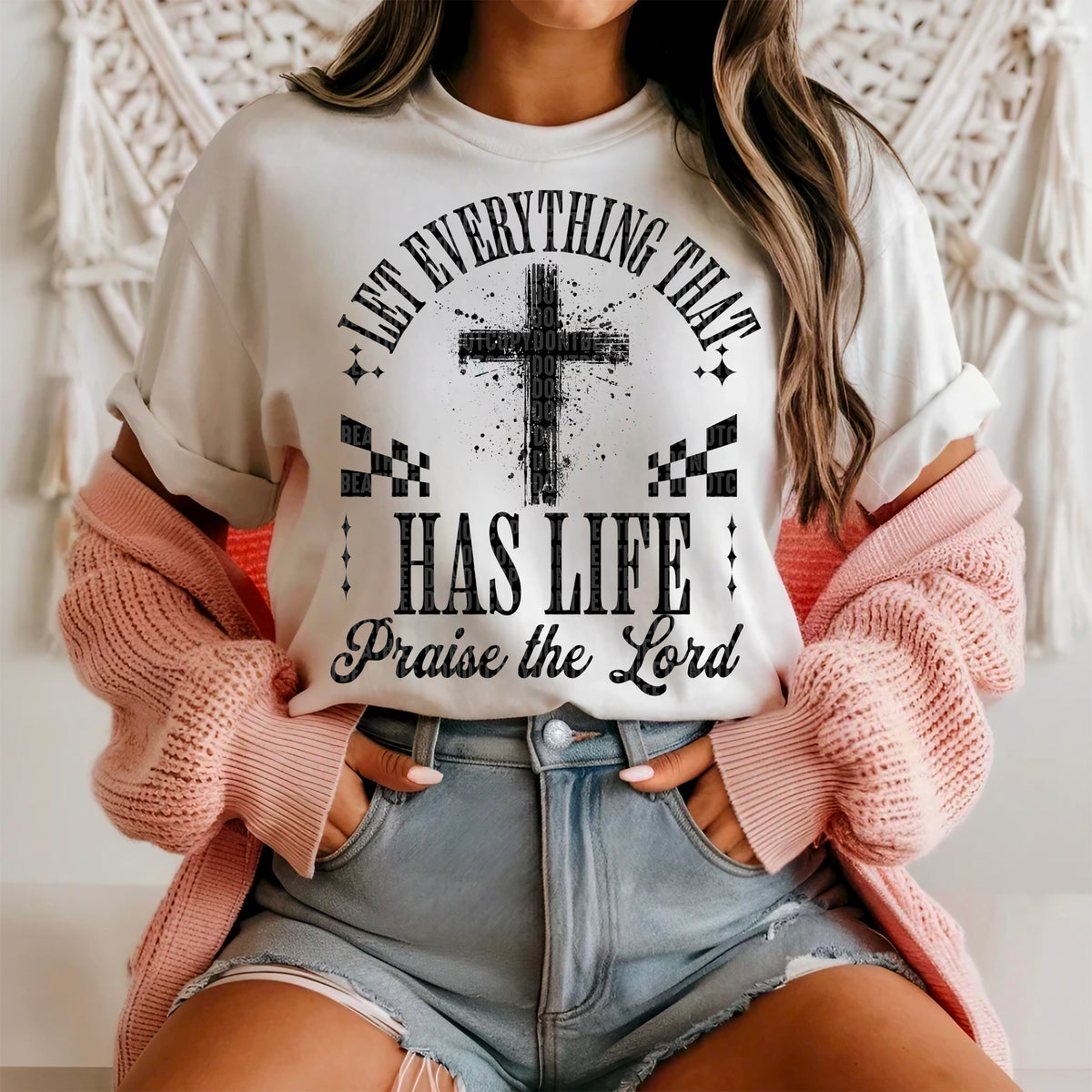 Let everything that has life praise the lord 91576 DTF transfer