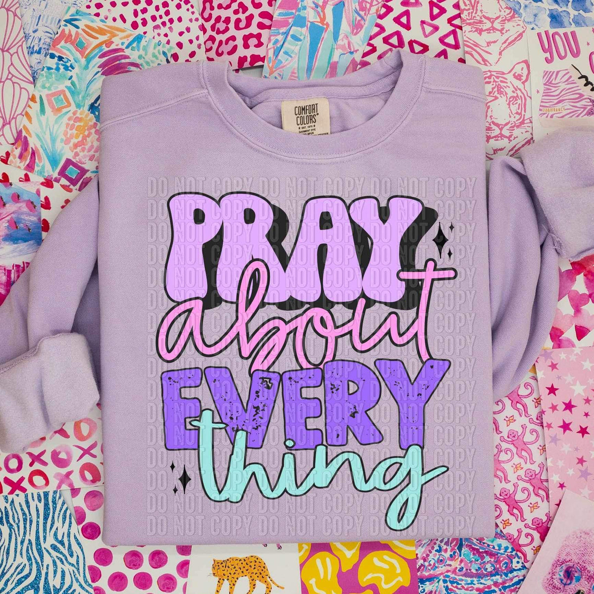 Pray about everything colorful (SAL) 20309 DTF transfer