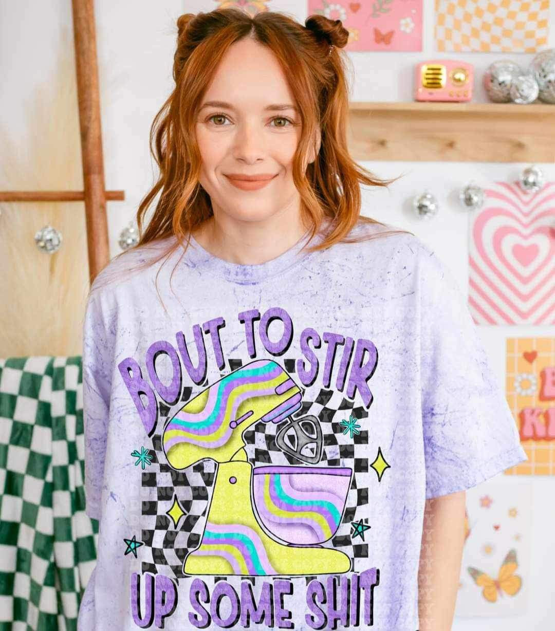 Bout to stir up some shit blender 20314 DTF transfer