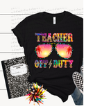 Teacher off duty 13423 DTF transfer