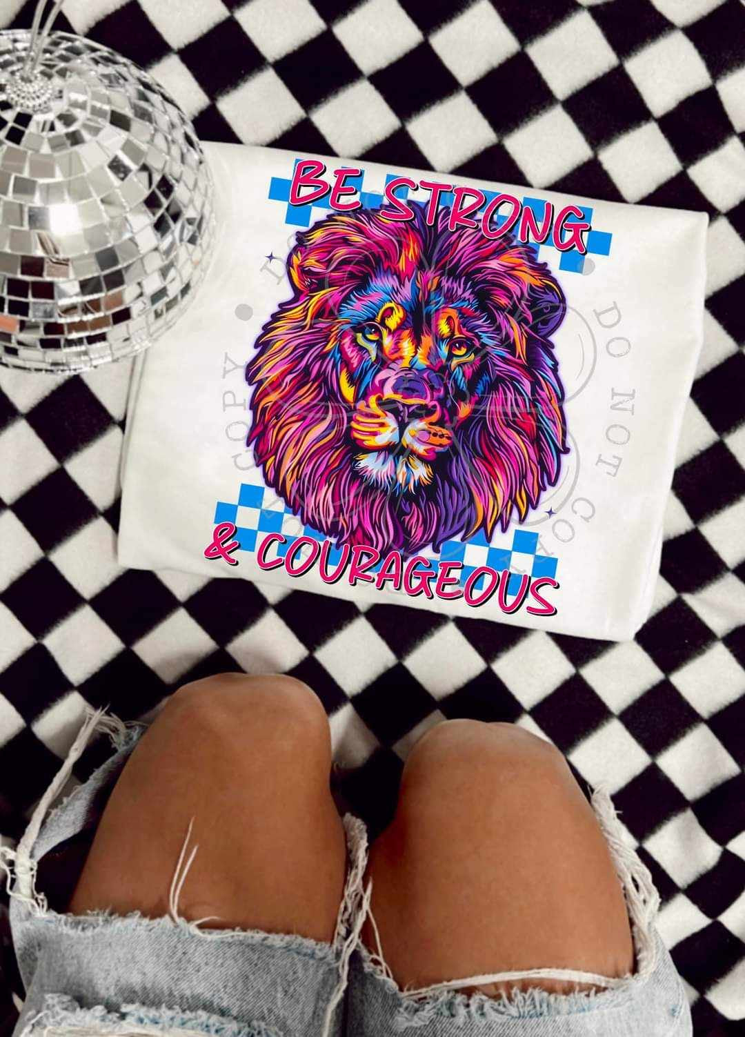 Be strong & courageous lion (FDCD) 29705 DTF transfer
