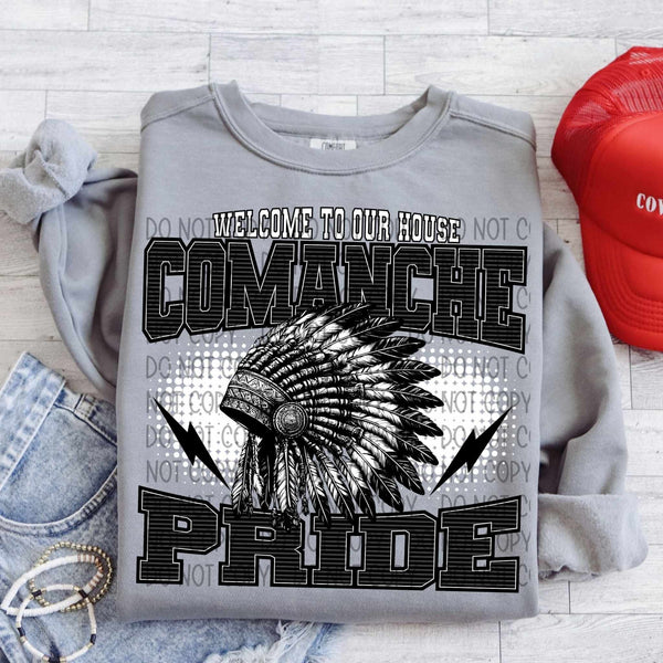 Welcome to our house comanche pride (SWD) 29731 DTF transfer