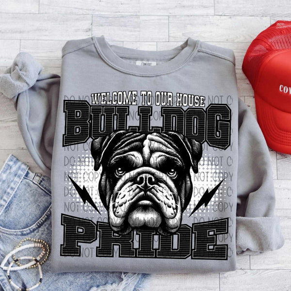 Welcome to our house bulldog pride (SWD) 29728 DTF transfer