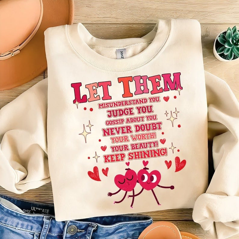 Let them misunderstand you judge you 29847 DTF transfer