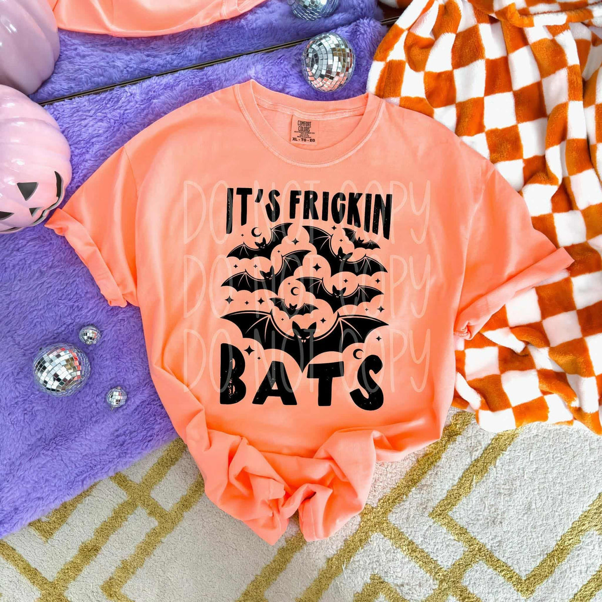 It’s frickin bats (ph) DTF transfer