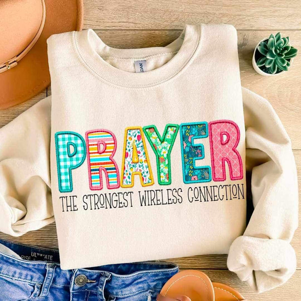 Prayer the strongest wireless connection 20573 DTF transfer
