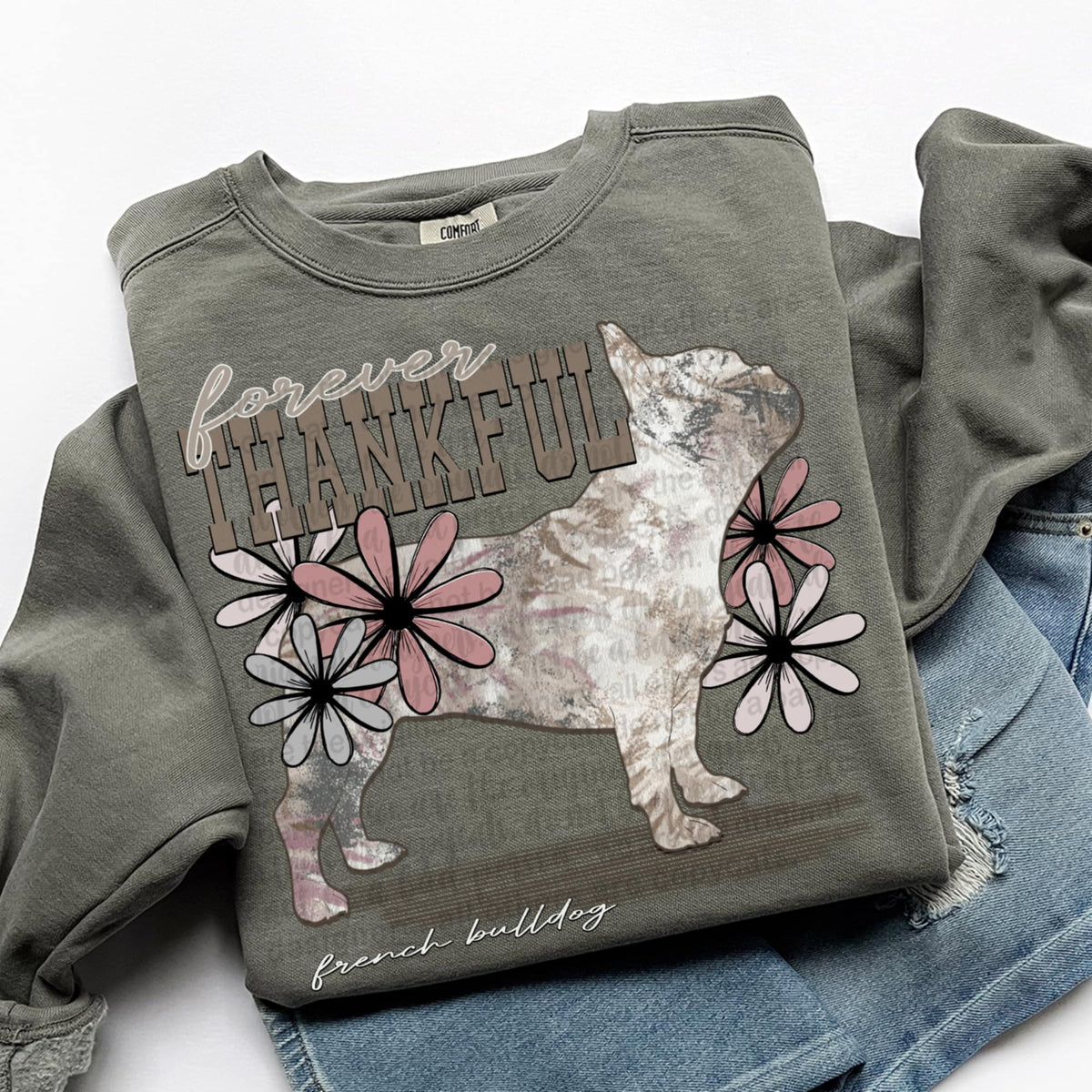 Forever Thankful French bulldog (TTD) DTF transfer