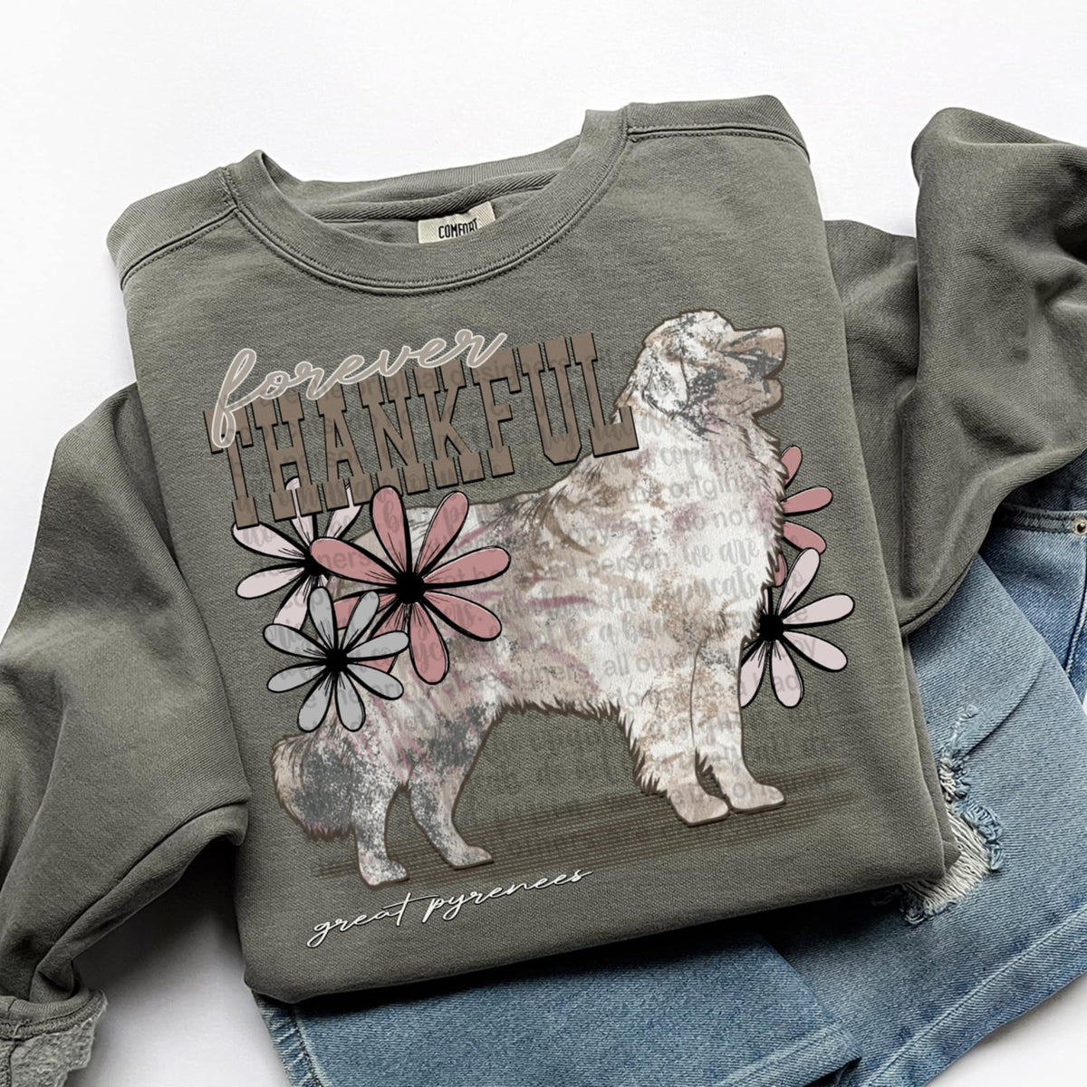 Forever Thankful great Pyrenees (TTD) DTF transfer