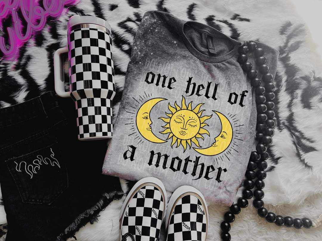 One hell of a mother  (LYTTLE) 31005 DTF transfer