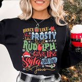 Dance like frosty shine like reindeer 28741 DTF Transfer