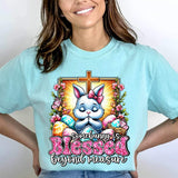 Some bunny is blessed beyond measure praying bunny 20593 DTF transfer