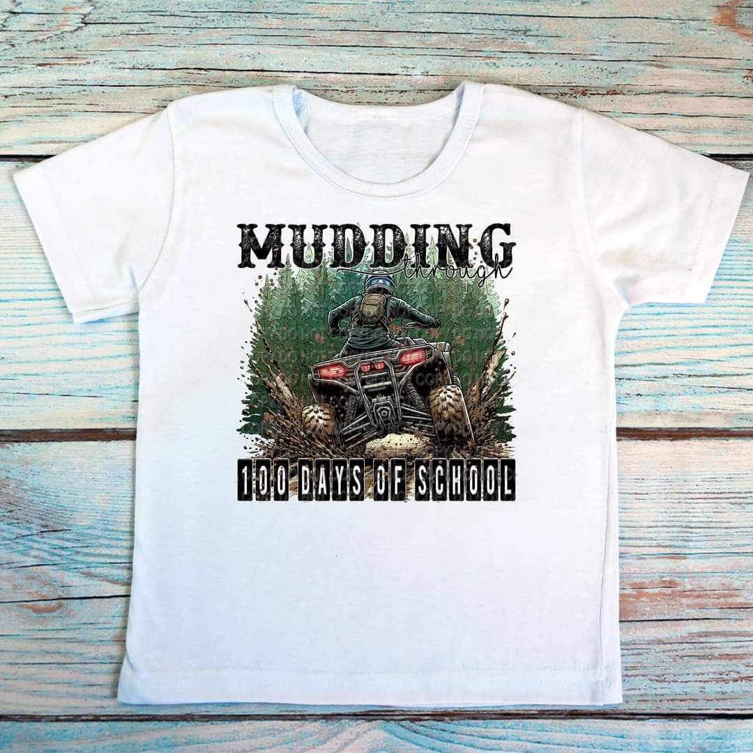 Mudding 100 days of school fourwheer 20605 DTF transfer