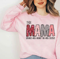 This mama wears her heart on her sleeve 20674 DTF transfer