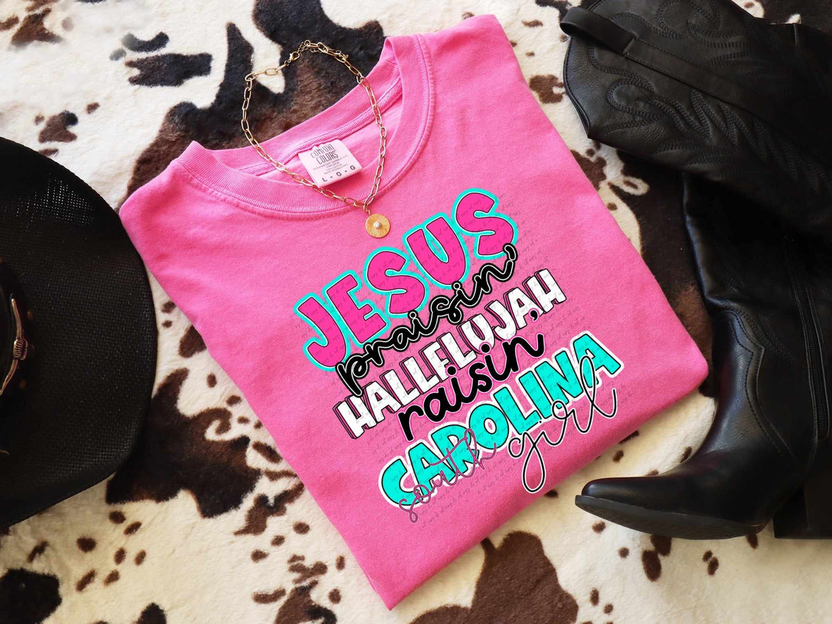 Jesus praisin hallelujah raising South Carolina girl 31218 DTF transfer