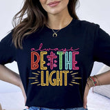 Always be the light rainbow font 31302 DTF transfer