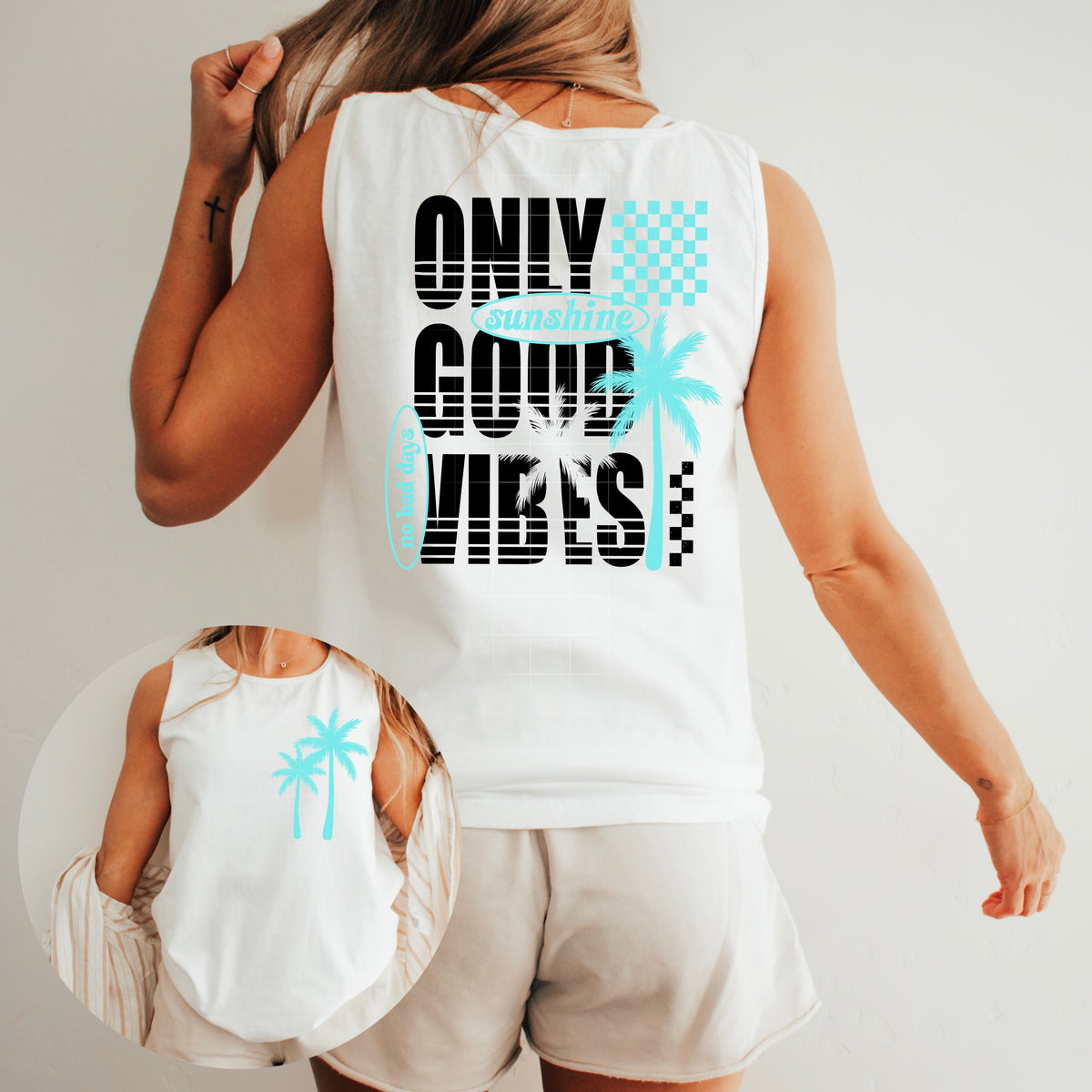 Only Good Vibes TEAL (CSC) 102513 DTF transfer