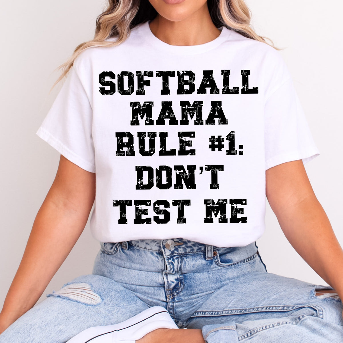 Softball Mama Rule #1 Don't Test Me Black Grunge (VIRGO) DTF transfer