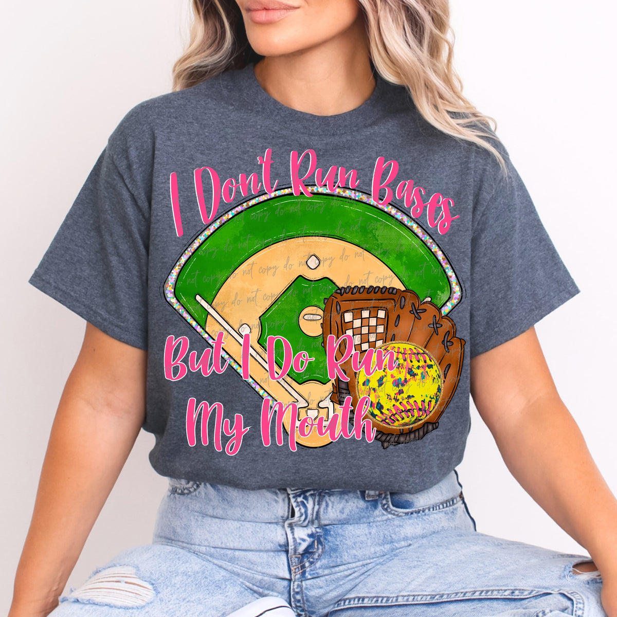 I don't run bases but I do run my mouth SOFTBALL (VIRGO) DTF transfer