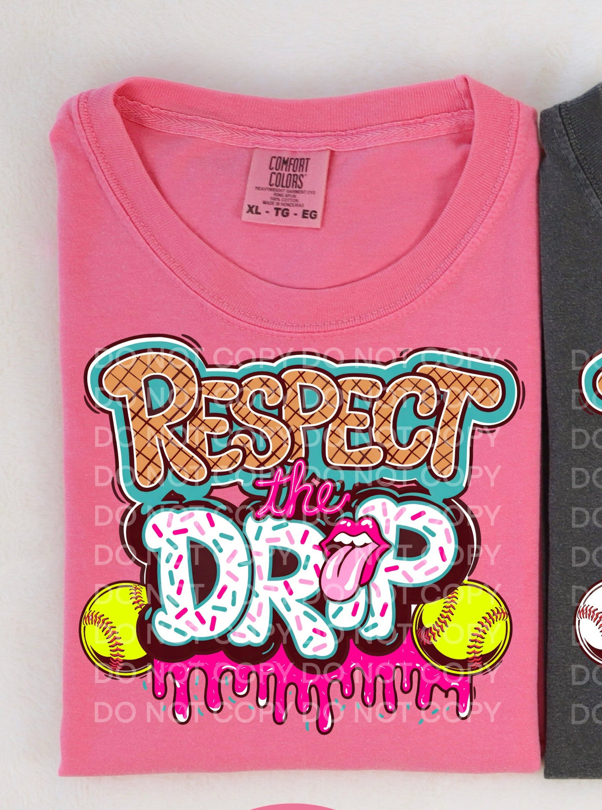 Respect the drip Softball Pink  (SCG) DTF transfer