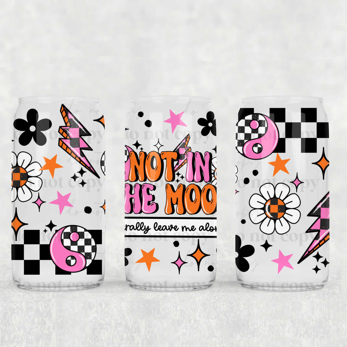 not in the mood 0339 (CSC) UV DTF WRAP