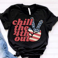 Chill the 4th out RED peace sign 34322 DTF transfer