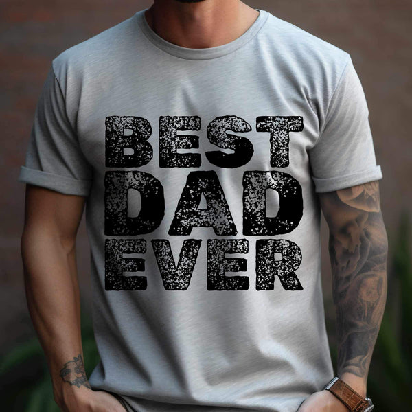 Best dad ever grunge BLACK 34357 DTF transfer