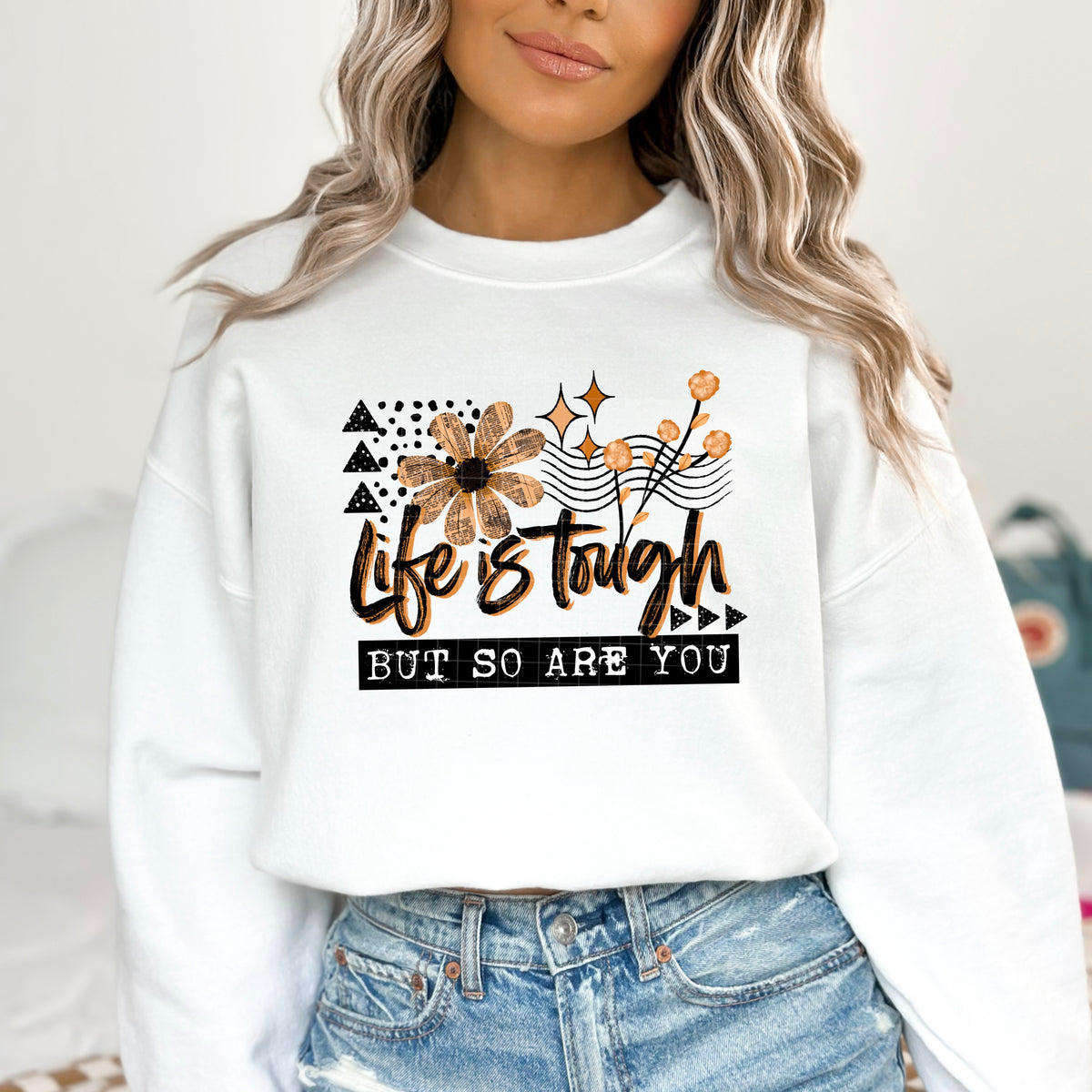 Life is tough so are you BLACK (CSC) DTF Transfer