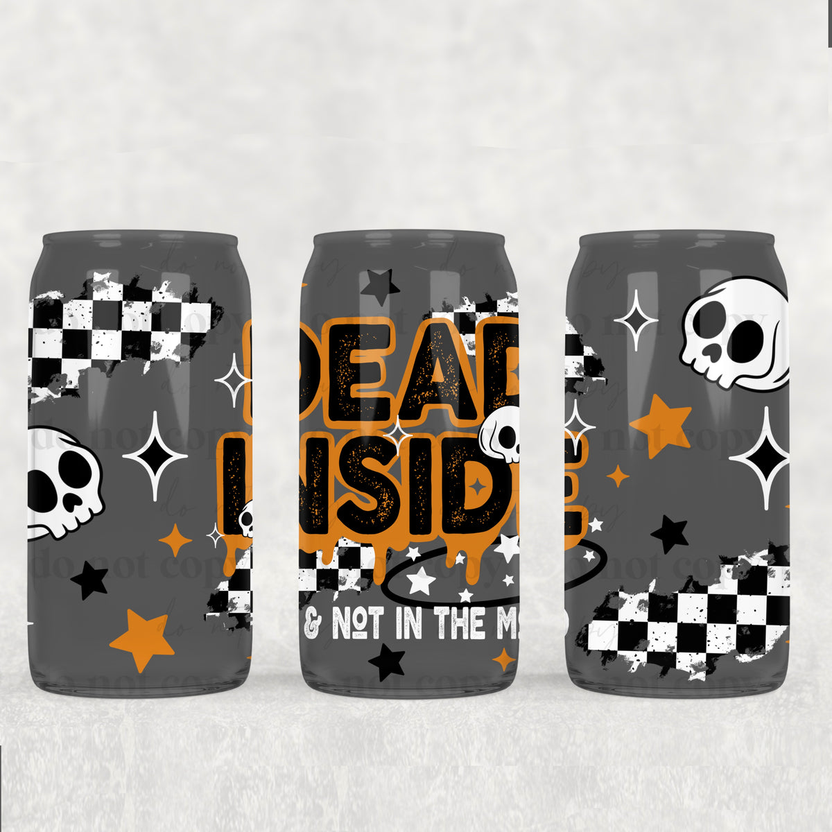 1125 dead inside (CSC) UV DTF WRAP