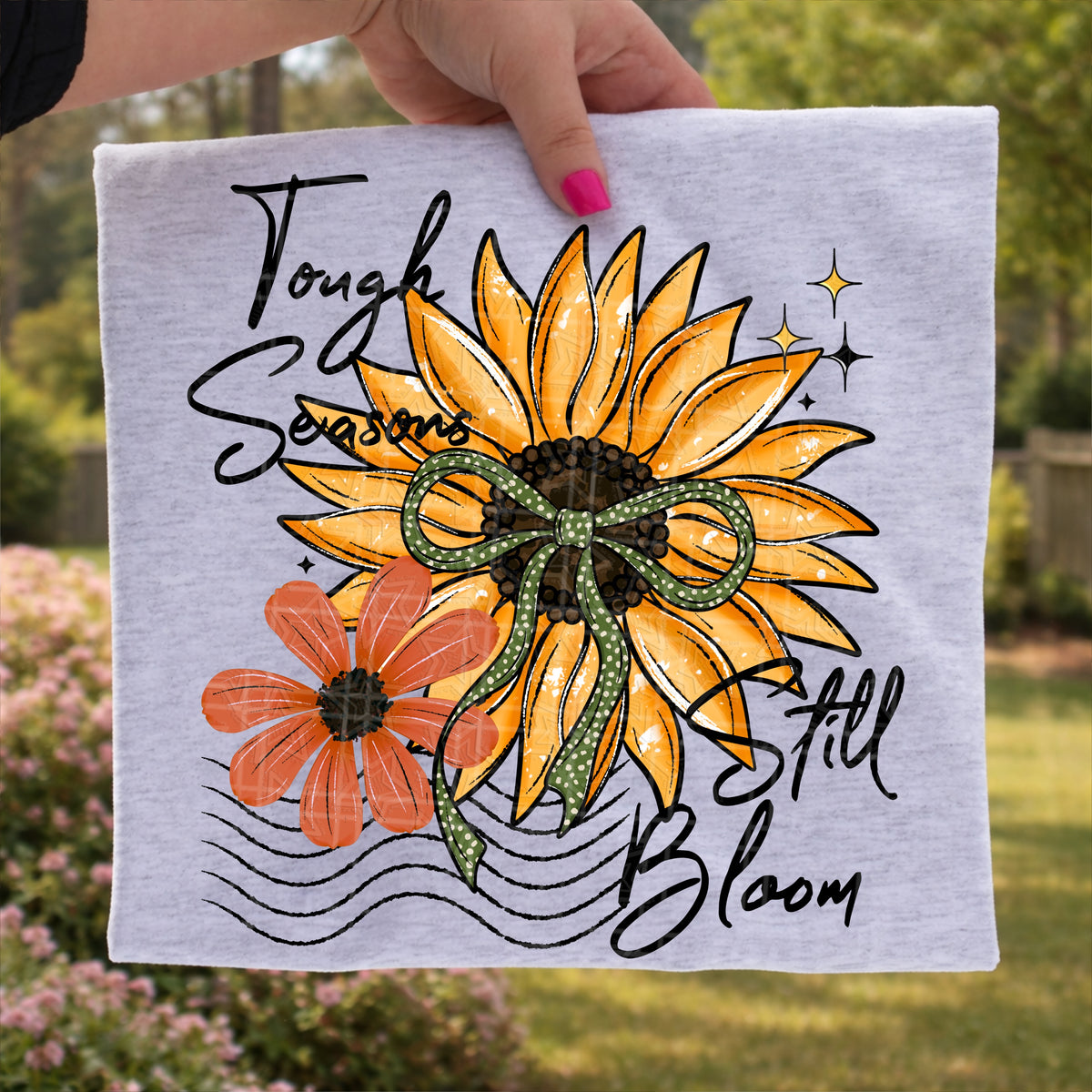 Tough seasons still bloom (Virgo) DTF Transfer