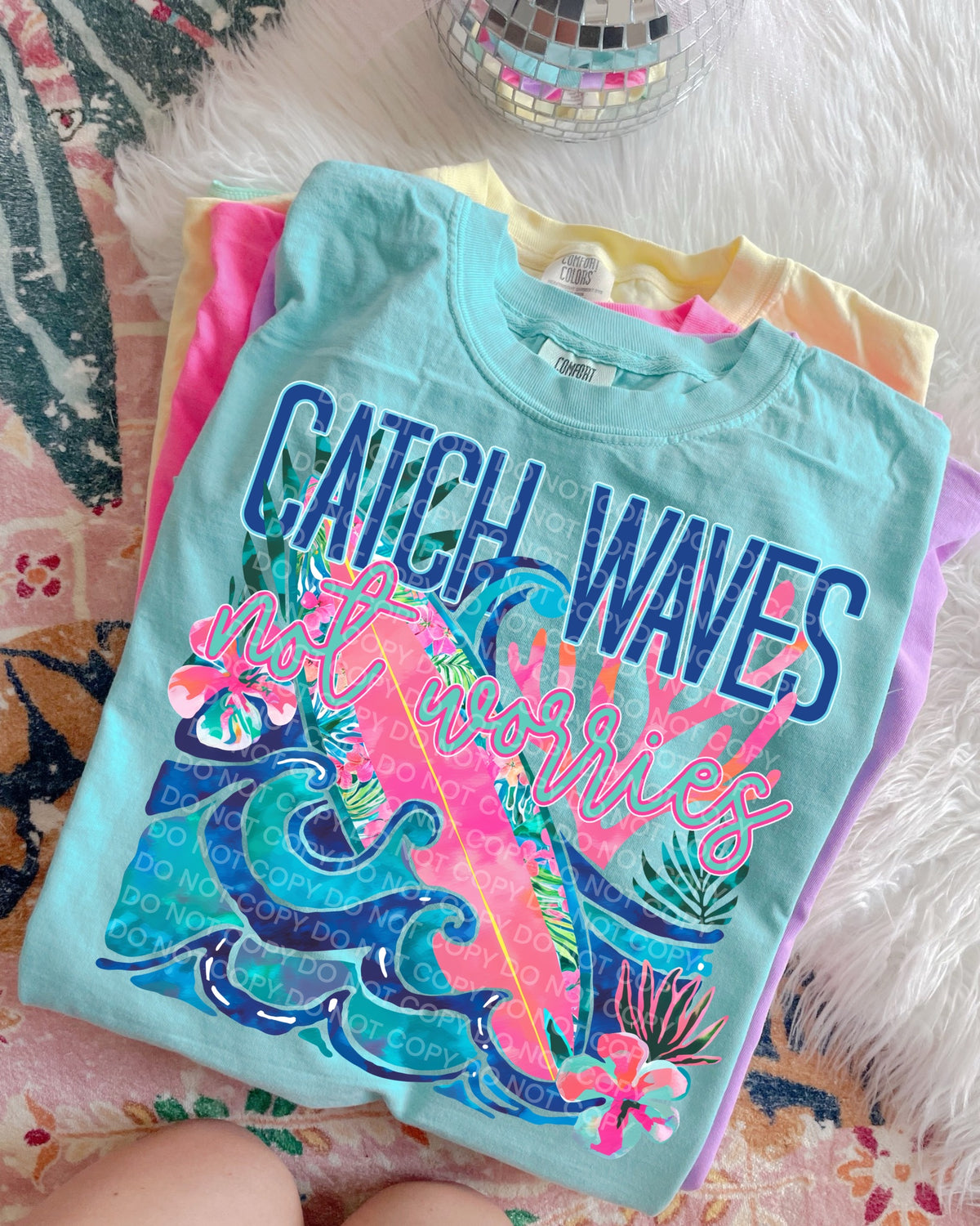 Catch waves not worries surfboard (SCG) DTF Transfer