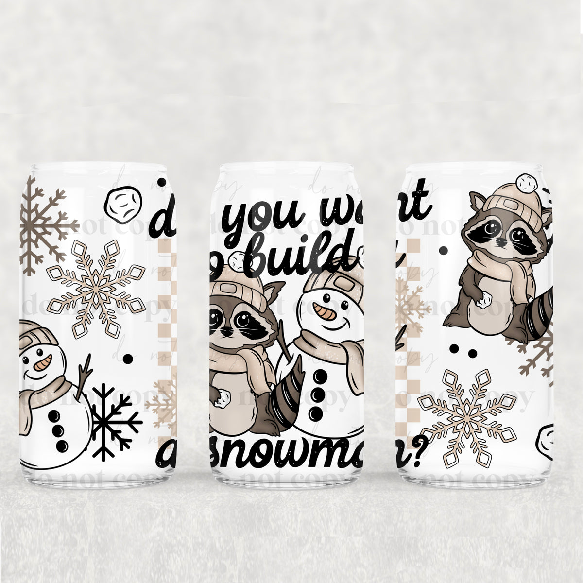 1337 do you want to build a snowman (CSC) UV DTF WRAP