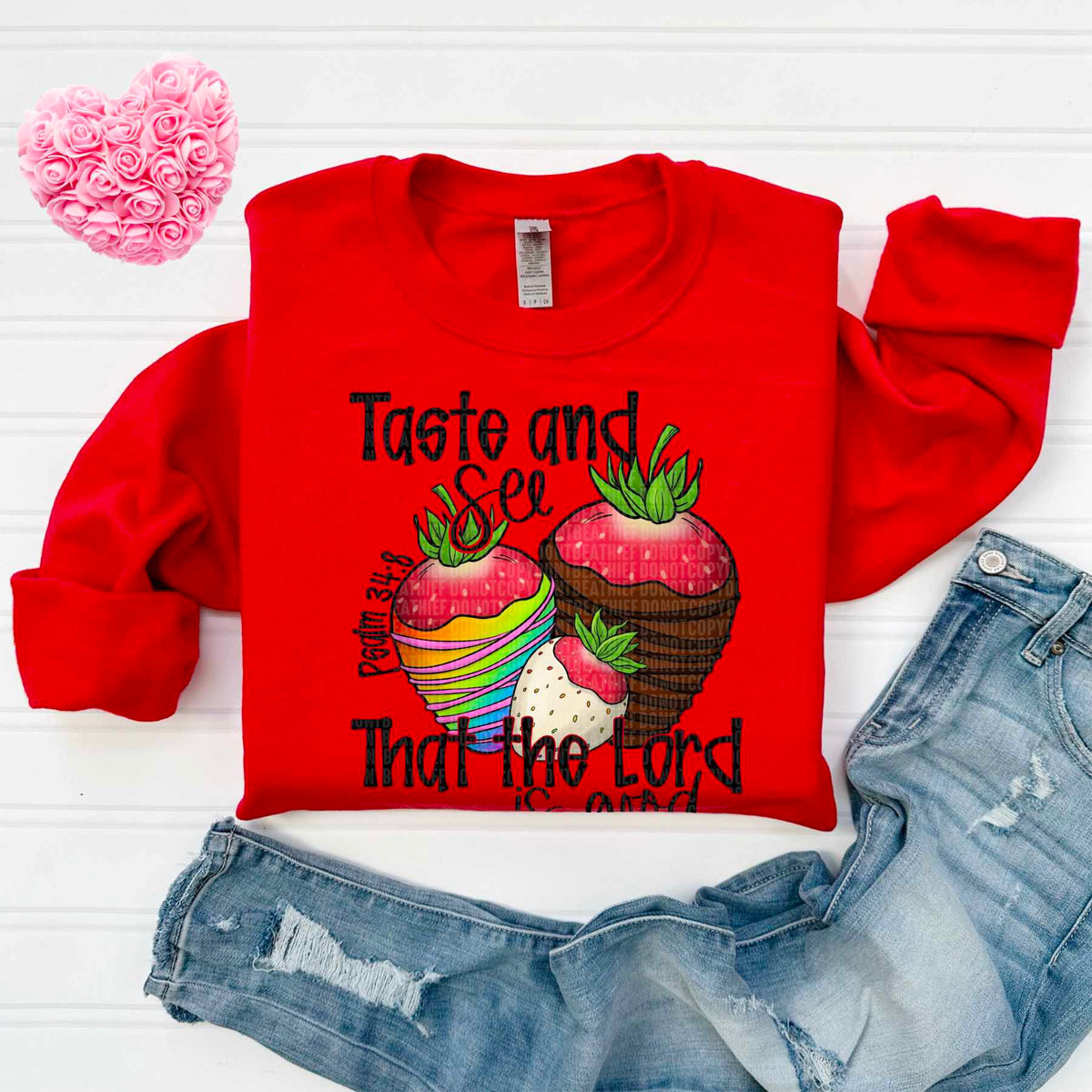 Taste And That The Lord(SDD) 78090 DTF Transfer