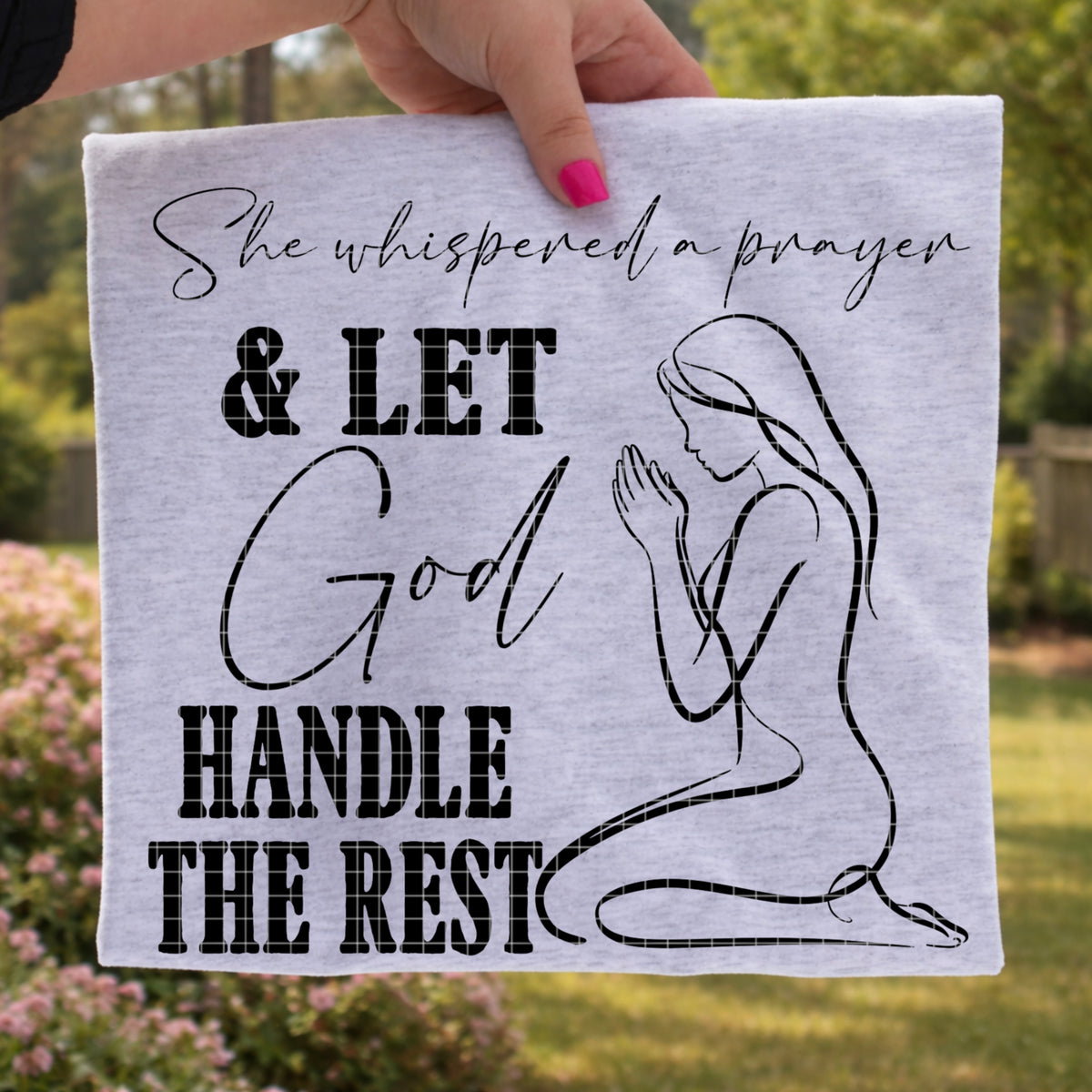Let God handle the rest BLACK (DD) DTF Transfer