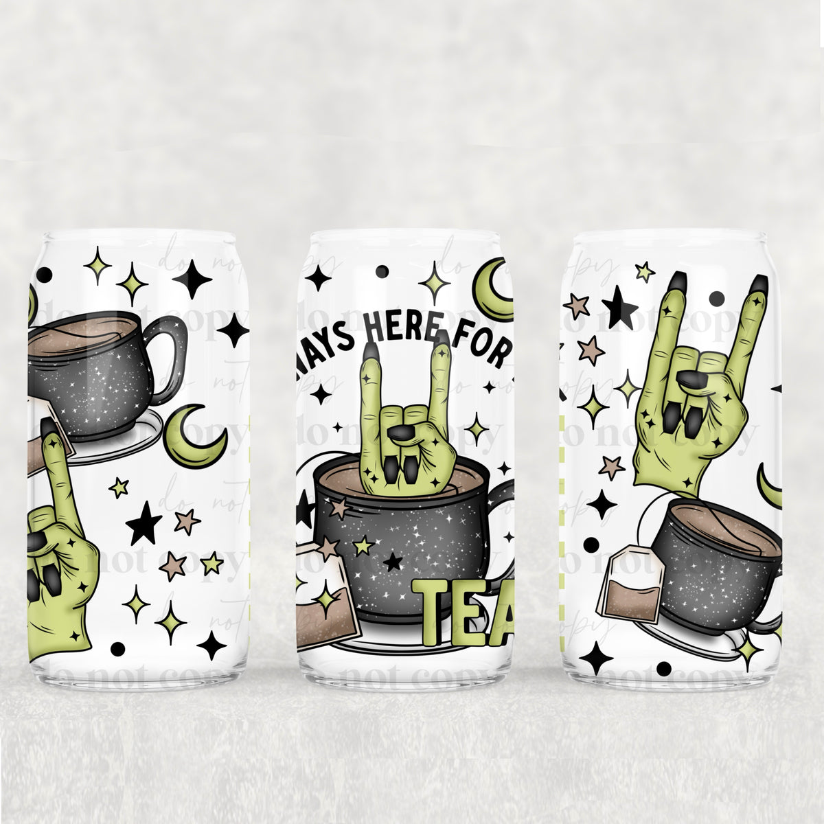always here for tea 2228 (CSC) UV DTF WRAP