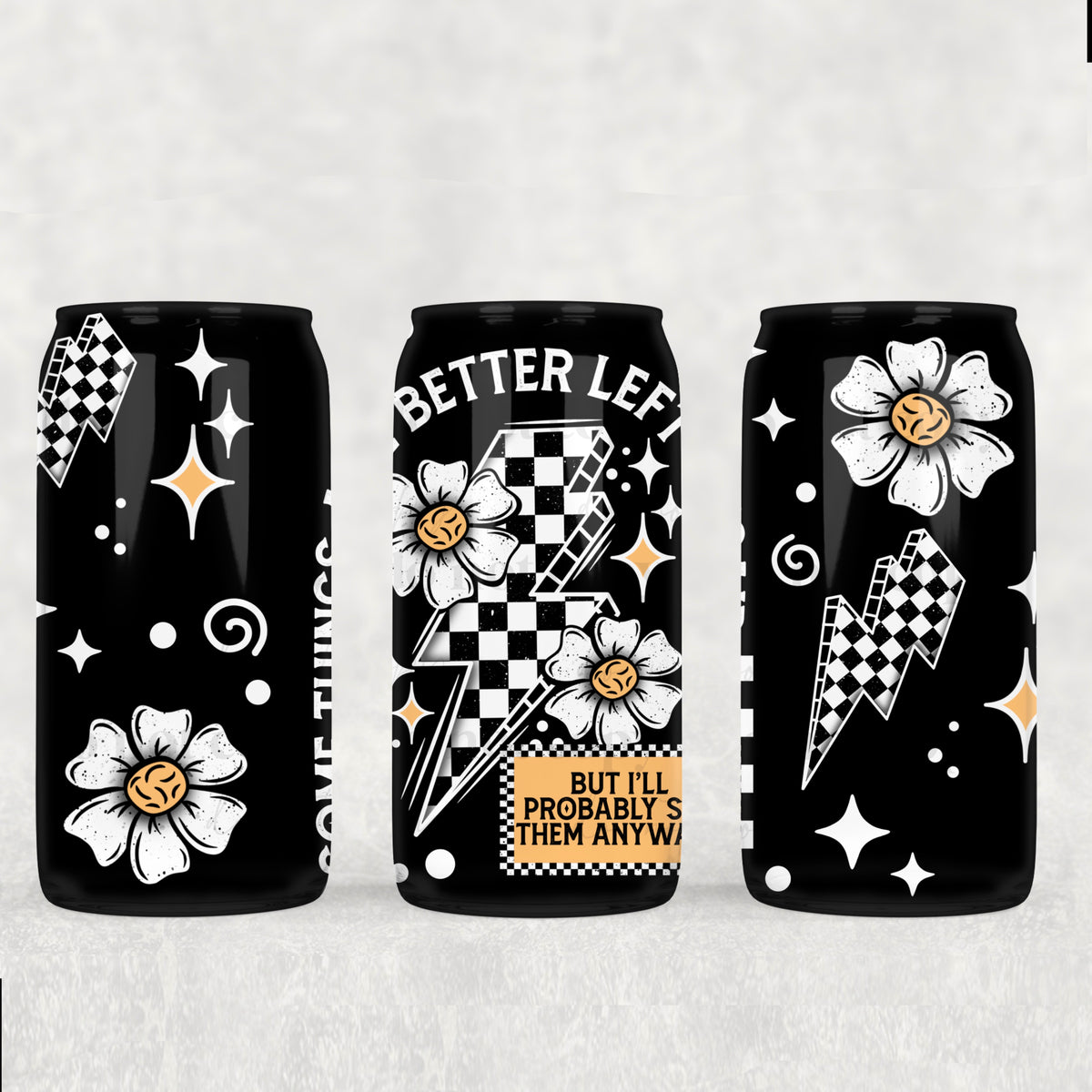2268 better left unsaid (CSC) UV DTF WRAP