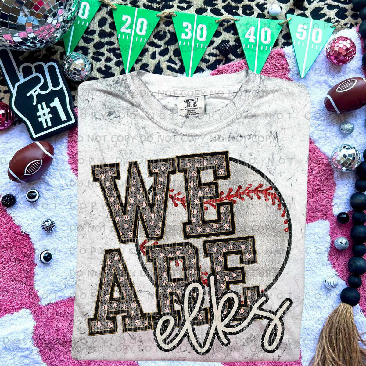 We Are Elks 78461 DTF Transfer