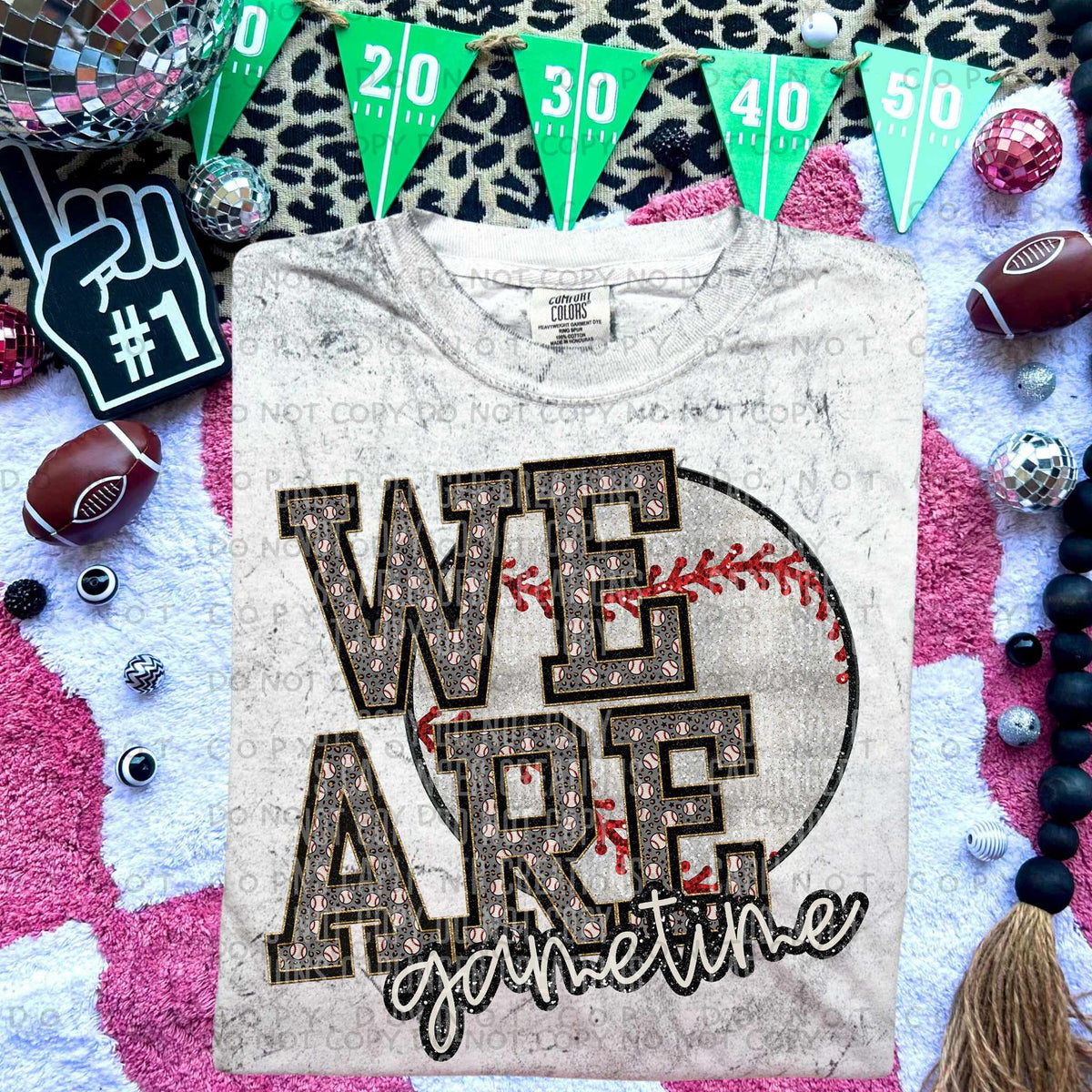 We Are Gametime 78462 DTF Transfer