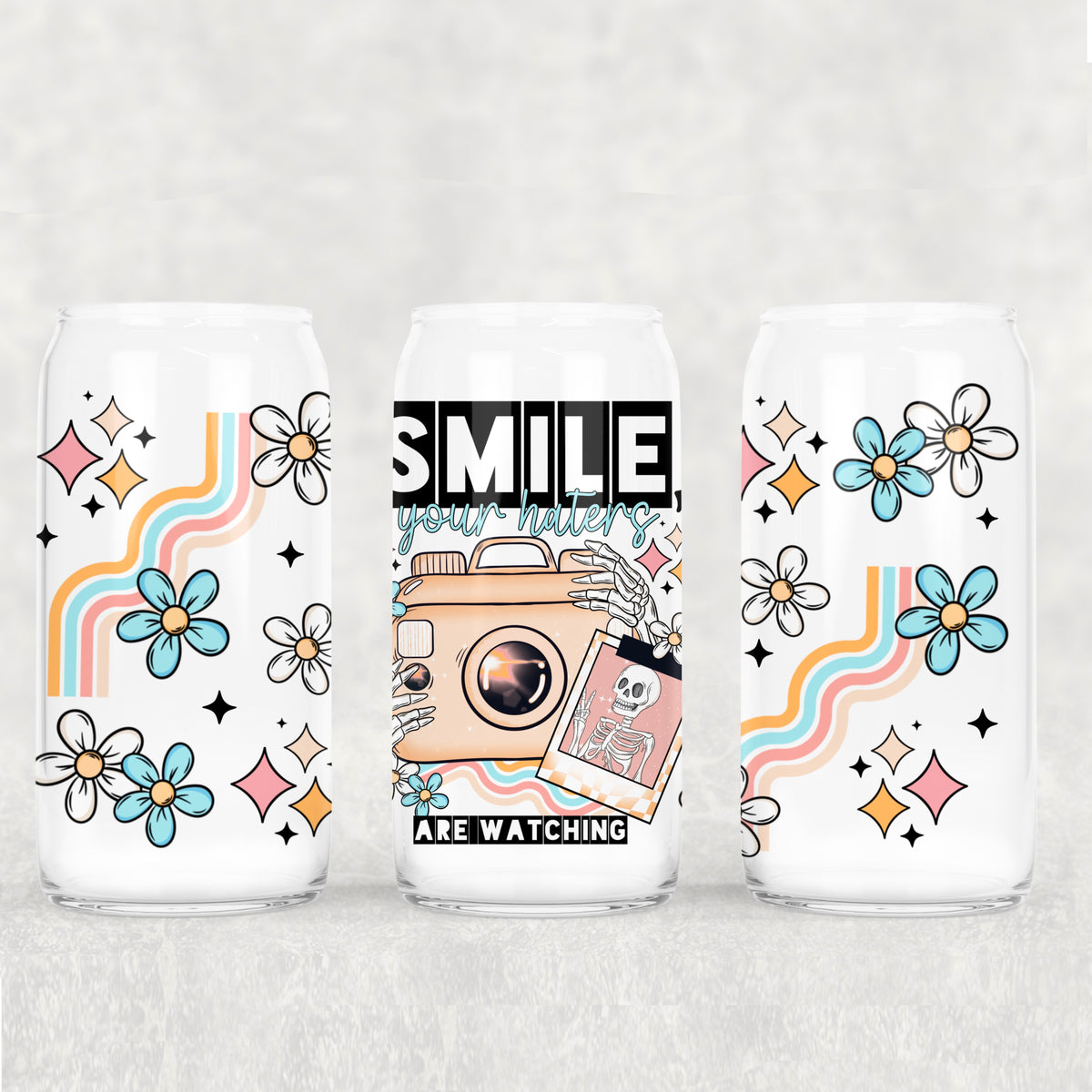 2331 smile your haters are watching (CSC) UV DTF WRAP