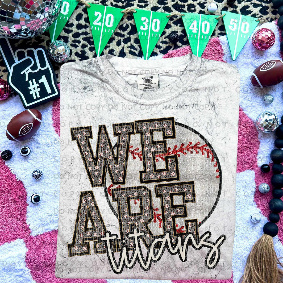 We Are Titans 78507 DTF Transfer