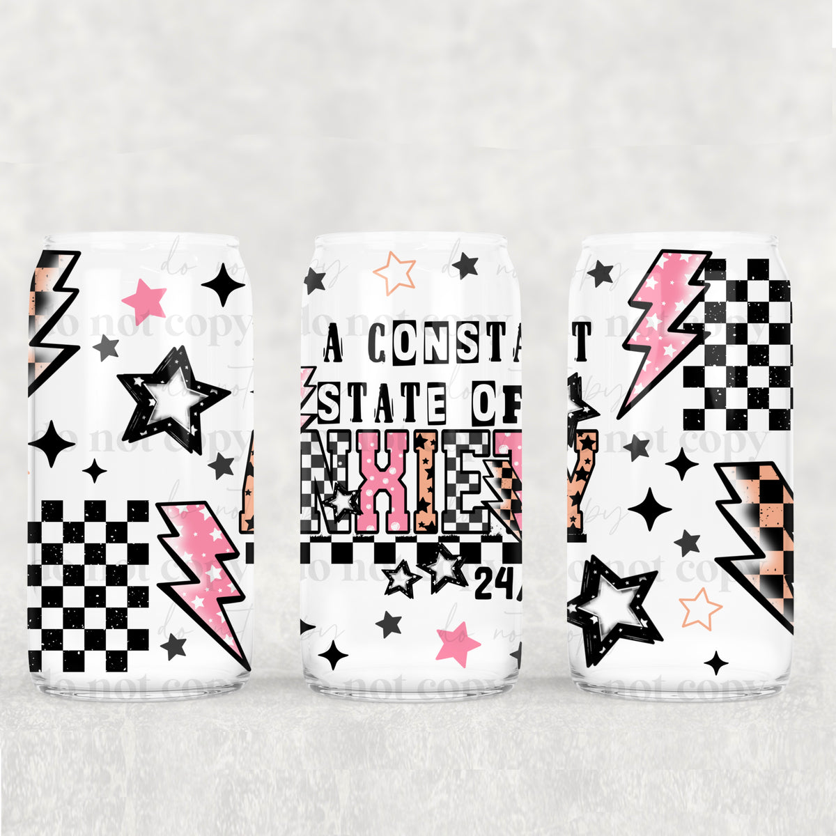2366 constant state of anxiety (CSC) UV DTF WRAP