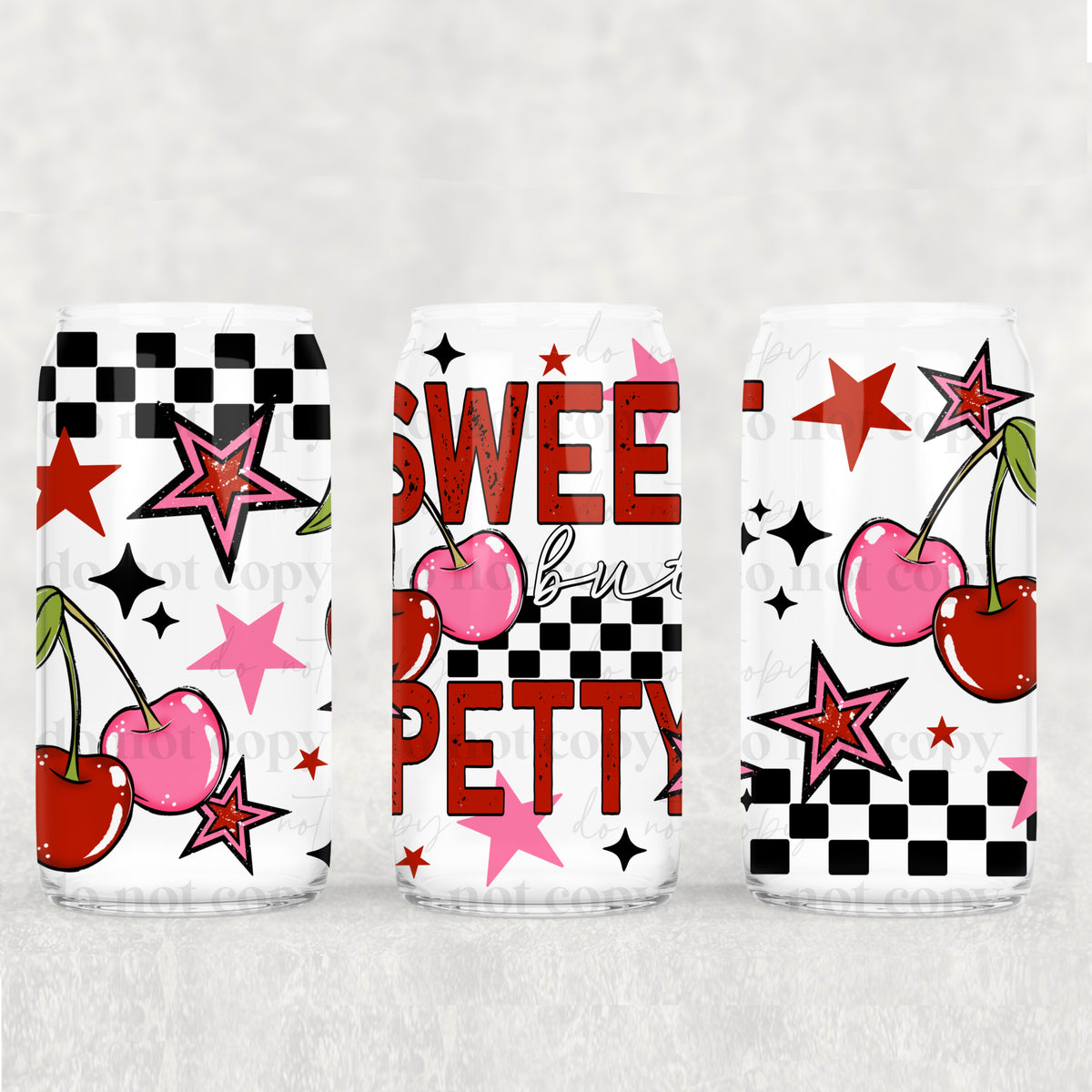 2412 sweet but petty (CSC) UV DTF WRAP